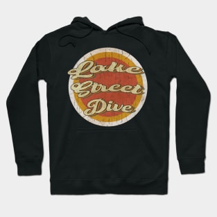 circle vintage Lake Street Dive Hoodie